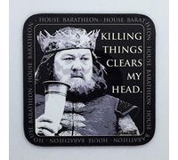 Killing Things Clears My Head - Robert Baratheon from Game of Thrones - Drinks Coaster - Hardboard - 9cm x 9cm - Gloss Finish