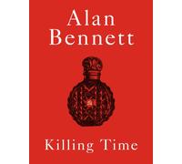 Killing Time : A Sunday Times Bestselling 'pitch-perfect' (Observer) treat for winter.