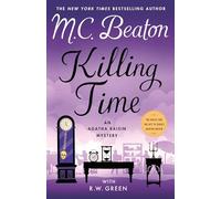 Killing Time: An Agatha Raisin Mystery: 35