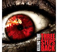 Killing Time - Three Steps Back