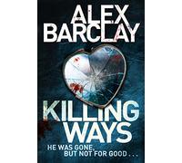 Killing Ways: A Tense Psychological Thriller About an FBI Hunt for a Serial Killer