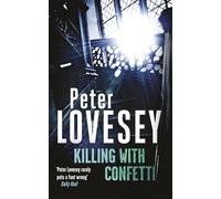 Killing with Confetti: Detective Peter Diamond Book 18 (Peter Diamond Mystery)
