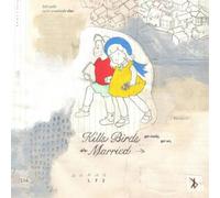 Kills Birds Married (Vinyl) 12" Album