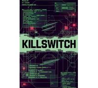 Killswitch - AI Apocalyptic Thriller