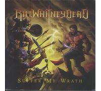 Killwhitneydead - Suffer My Wrath [VINYL]