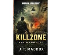 Killzone: A Vietnam War Story