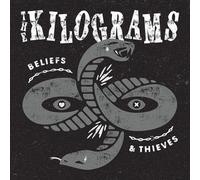 The Kilograms - Beliefs & Thieves [Vinyl LP] [VINYL]