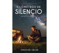 Kilómetros de silencio: Un hombre y una furgoneta