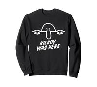 Kilroy Was Here - World War 2 - Worlds First Meme WWII Sweatshirt