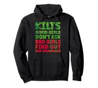 Kilts Good Girls Don't Ask Apparel Funny Scottish Scotland Pullover Hoodie