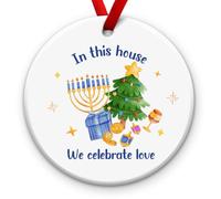 Kilyhome Xmas in This House We Celebrate Love Ceramic Ornament 2025