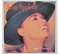 Kim Appleby - KIM APPLEBY Don't Worry 7" Vinyl
