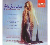 Kim Criswell;John McGlinn;Ambrosian Chorus - The Lorelei by Kim Criswell (2000-07-28)