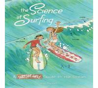 Kim Dwinell The Science of Surfing Book Kim Dwinell Multicolor
