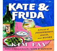 Kim Fay Kate & Frida Hardback Book Kim Fay Multicolor