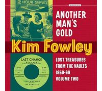 Kim Fowley - Another Man's Gold