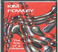 Kim Fowley - Trip of a Lifetime