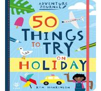 Kim Hankinson 50 Things to Try on Holiday Book Kim Hankinson Multicolor