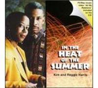 Kim Harris & Reggie - In the Heat of the Summer