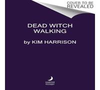 Kim Harrison Dead Witch Walking Paperback Book Kim Harrison Multicolor