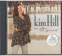 Kim Hill - So Far So Good