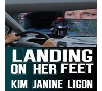 Kim Janine Ligon Landing on Her Feet N/A Book Kim Janine Ligon Multicolor