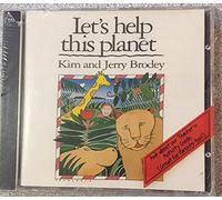 Kim & Jerry Brodey - Let's help this planet