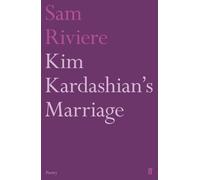 Kim Kardashian's Marriage (Faber Poetry)