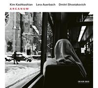 Kim Kashkashian & Lera Auerbach - Arcanum: Auerbach & Shostakovich