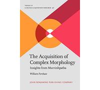 Kim Menzer - Ways: Insights from Murrinhpatha: 30 (Trends in Language Acquisition Research, 30)