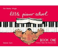 Kim Monika Wright-Little Piano School - Book One-Piano