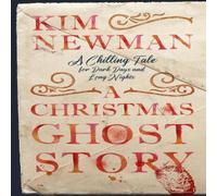 Kim Newman A Christmas Ghost Story Paperback Book Kim Newman Multicolor