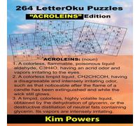 Kim Powers 264 LetterOku Puzzles "ACROLEINS" Edition: Letter Sudoku Brain Kim Powers Multicolor