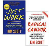 Kim Scott Collection 2 Books Set (Just Work, Radical Candor)