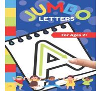 Kim Smith Jumbo Letters: for ages 2+ Paperback Book Kim Smith Multicolor