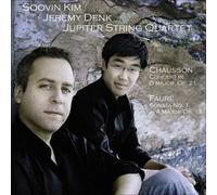 Kim, Soovin^Denk, Jeremy - Jupiter String Quartet: Chausson Faure