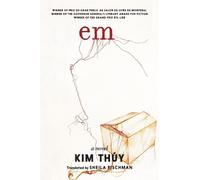 Kim Thuy Em (Hardback)
