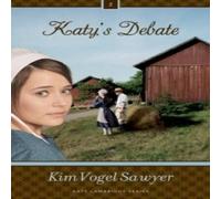 Kim Vogel Sawyer The Katy's Debate: 2 N/A Book Kim Vogel Sawyer Multicolor