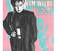 KIM WILDE - KIM WILDE - YOU KEEP ME HANGIN' ON 7in [31379]