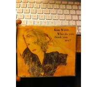 Kim Wilde - Who do you think you are? (incl. 7