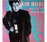Kim Wilde - YOU KEEP ME HANGIN ON 7 INCH (7" VINYL 45) UK MCA 1986