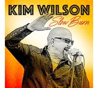 KIM WILSON - SLOW BURN