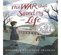Kimberly Brubaker Bradley The War That Saved My Life Paperback Book Kimberly Brubaker Bradley Multicolor