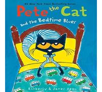 Kimberly Dean Pete the Cat & the Bedtime Blues Paperback Book Kimberly Dean Multicolor