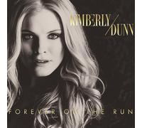 Kimberly Dunn - Forever On The Run