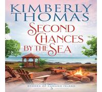 Kimberly Thomas Second Chances by the Sea Paperback Book Kimberly Thomas Multicolor