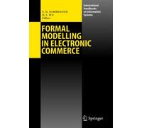 Kimbrough - Formal Modelling in Electronic Commerce - New hardback or - X555z