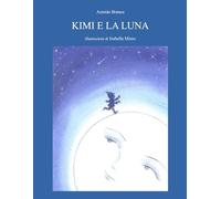 Kimi e la Luna
