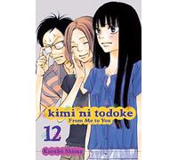 Kimi ni Todoke: From Me to You, Vol. 12 (Volume 12)