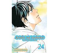 Kimi ni Todoke: From Me to You, Vol. 24: Volume 24